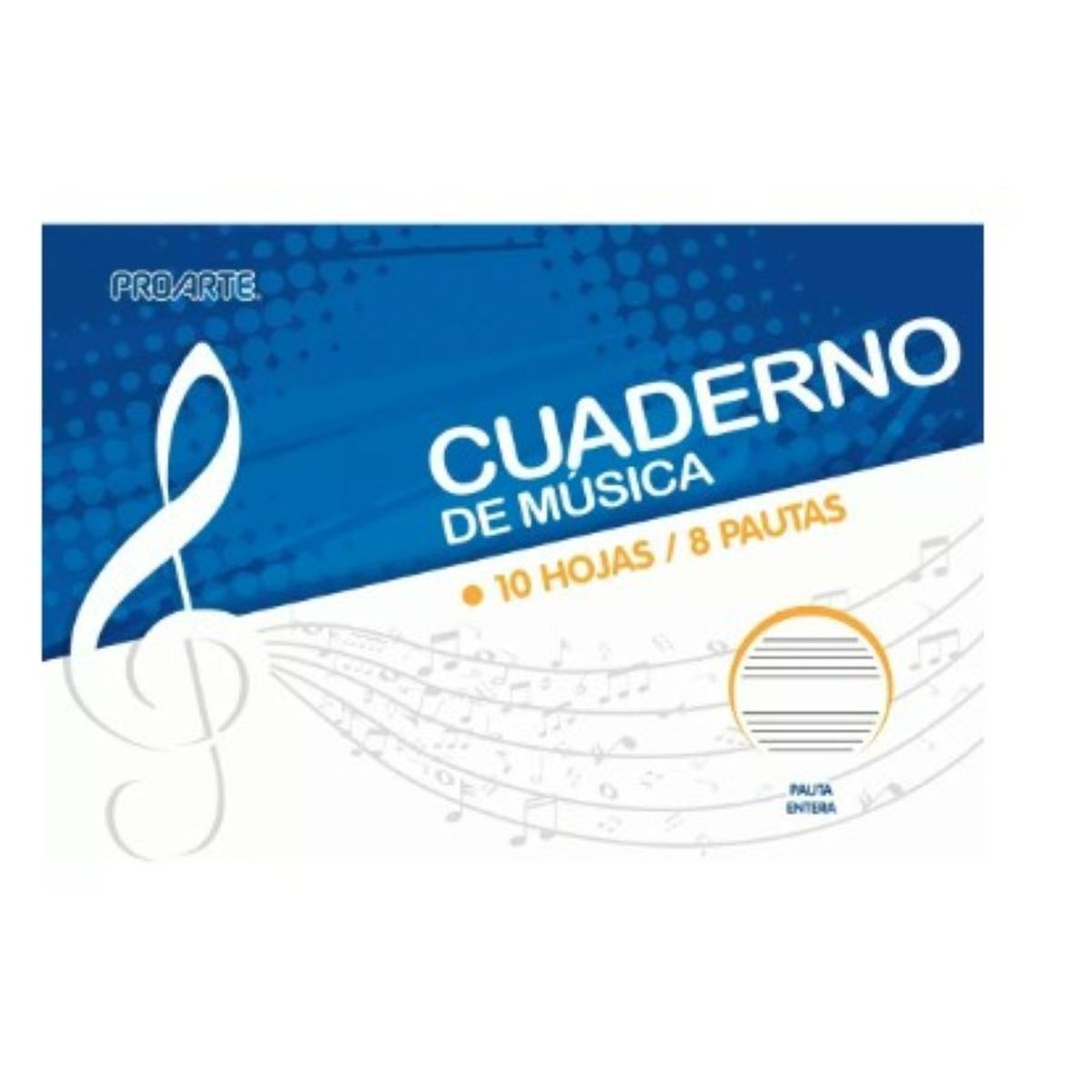 PROARTE - CUADERNO DE MUSICA 10 HOJAS  8 PAUTAS