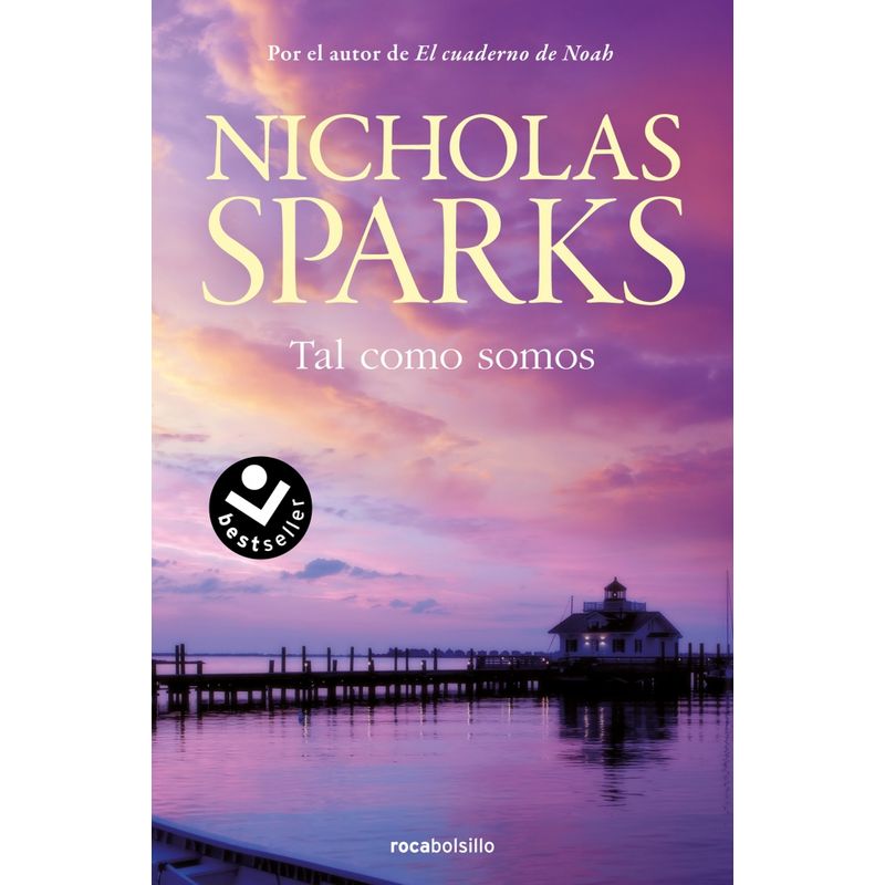 ROCABOLSILLO - Libro Tal como somos - Nicholas Sparks
