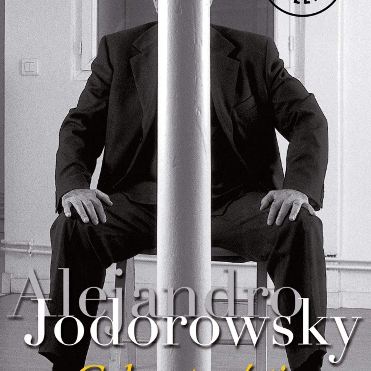 DEBOLSILLO - Libro Cabaret místico - Alejandro Jodorowsky