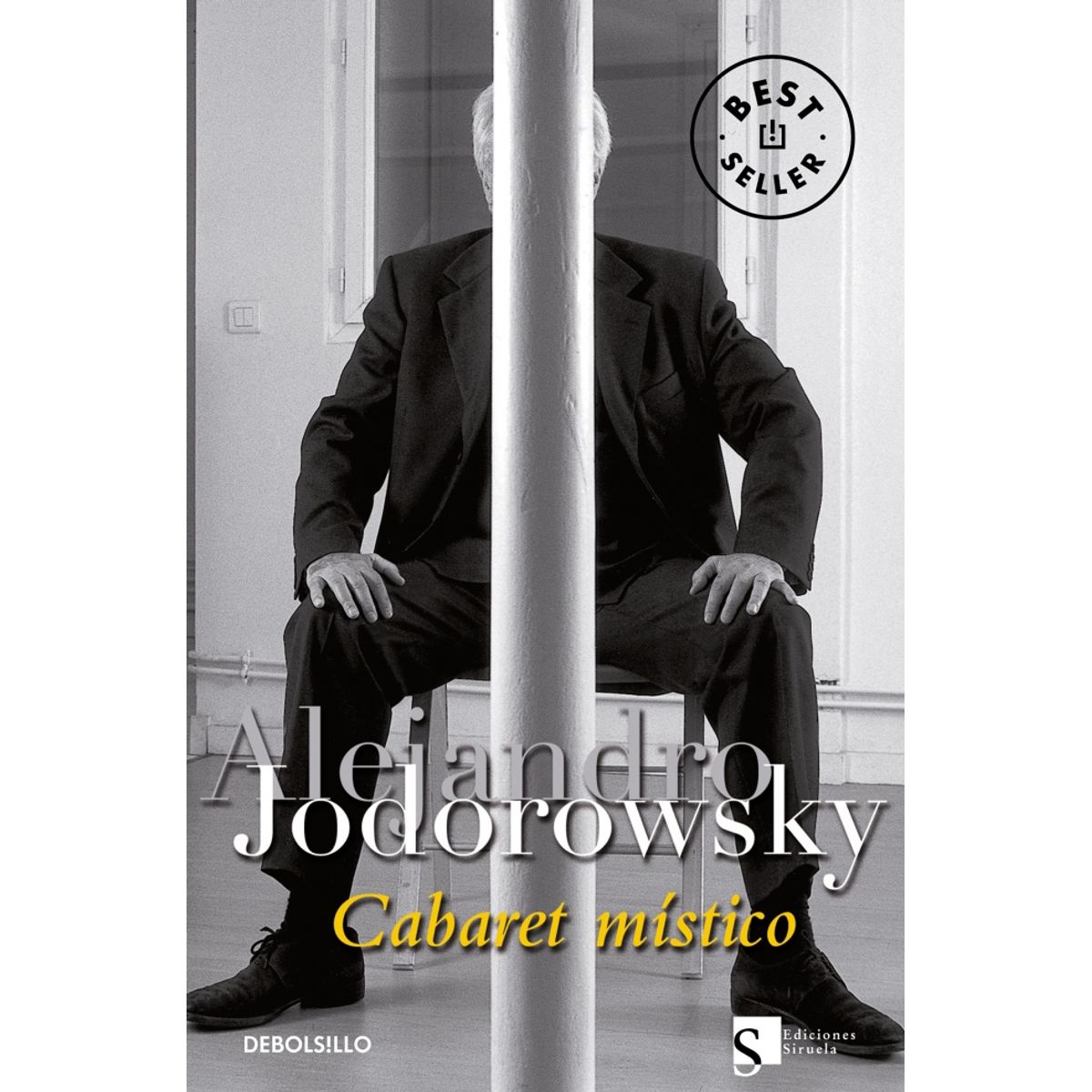 DEBOLSILLO - Libro Cabaret místico - Alejandro Jodorowsky