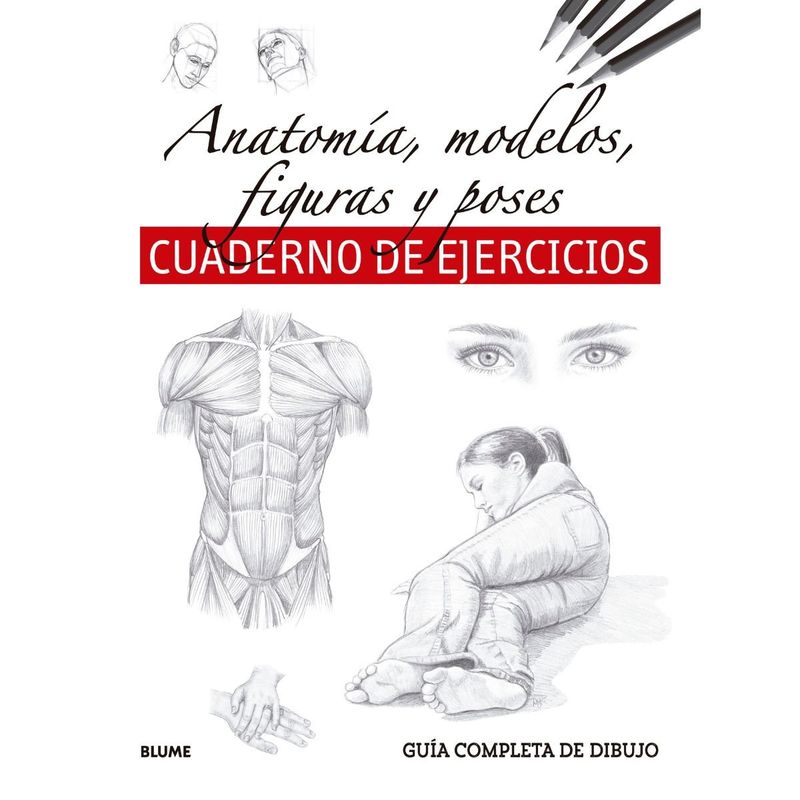 BLUME - GUIA COMPLETA DE DIBUJO. Cuaderno de ejercicios