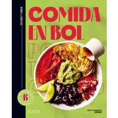 BLUME - Libro Cocinar y comer - COMIDA EN BOL