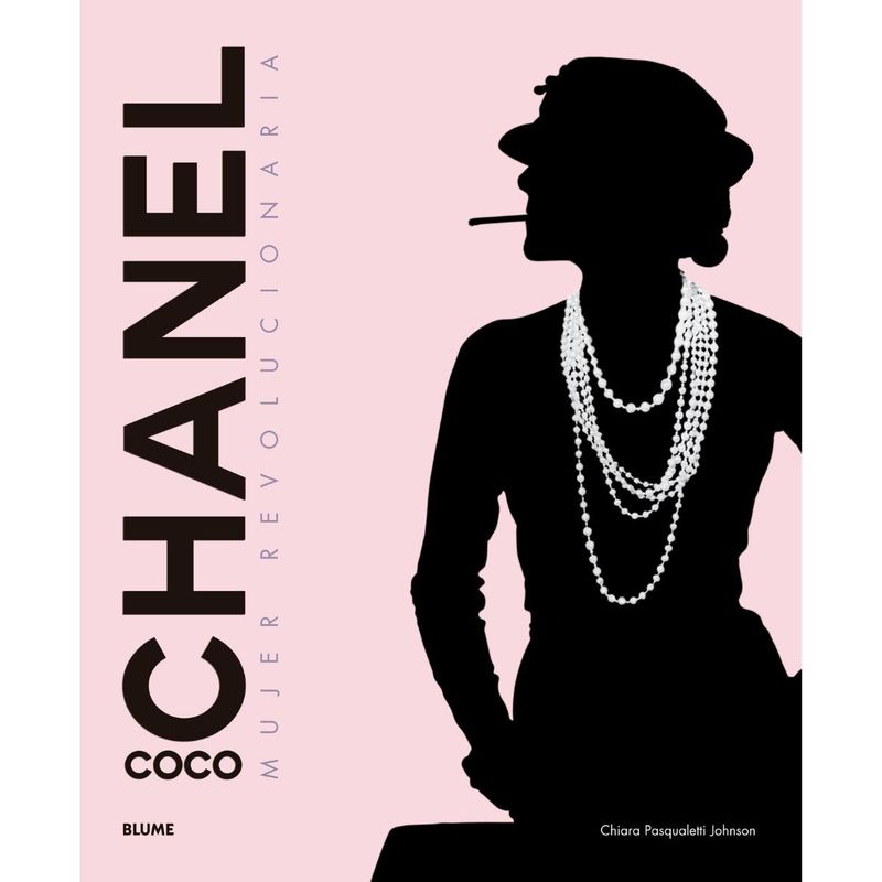 BLUME - Libro COCO CHANEL. Mujer revolucionaria