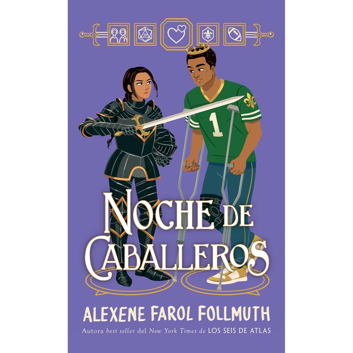 EDICIONES URANO - Noche De Caballeros - Autor(a):  Alexene Farol Follmuth