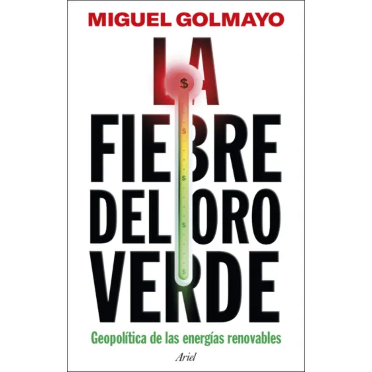 ARIEL - La Fiebre Del Oro Verde