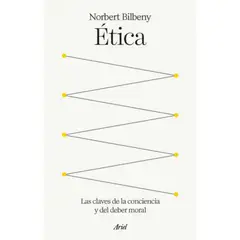 ARIEL - Libro Ética - Autor(a): Norbert Bilbeny