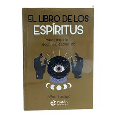 PLUTON EDICIONES - EL LIBRO DE LOS ESPIRITUS Allan Kardec
