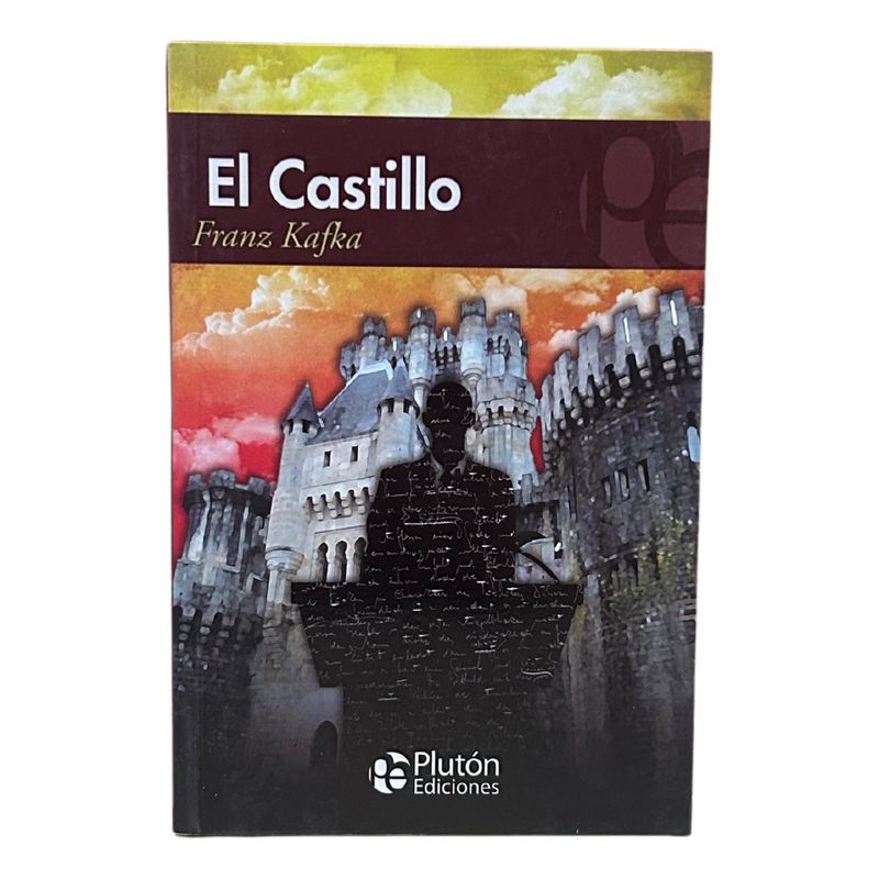PLUTON EDICIONES - EL CASTILLO - Franz Kafka