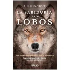 HITWAY MUSIC - LA SABIDURÍA DE LOS LOBOS TAPA RÚSTICA - ELLI H RADINGER - LIBRO