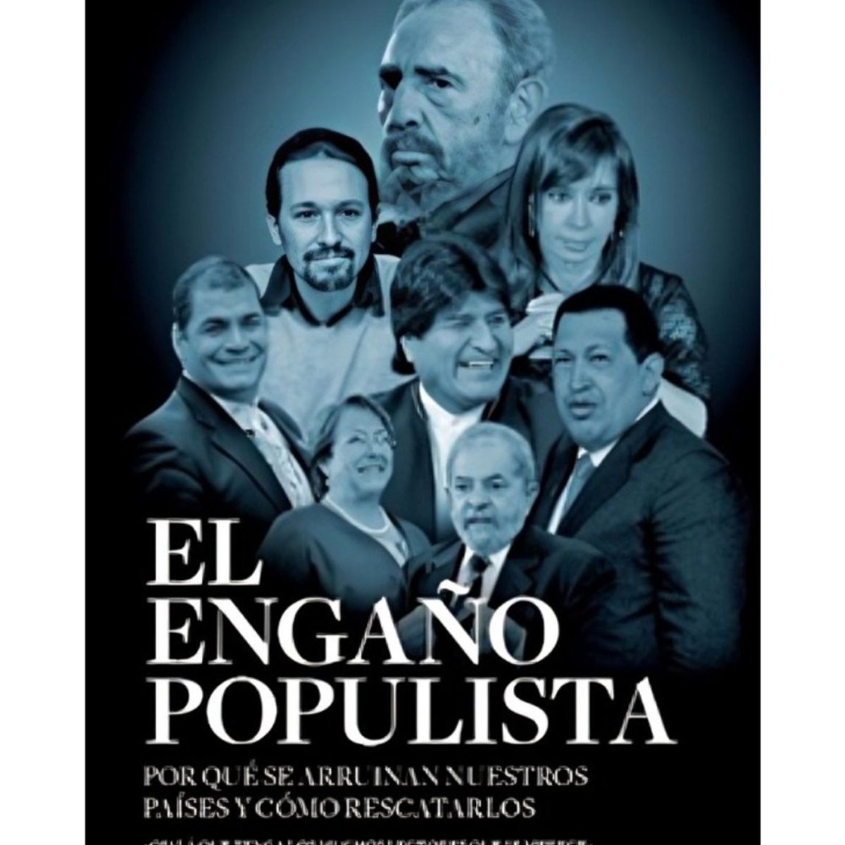 TOP10BOOKS - LIBRO El Engaño Populista - El Engaño Populista