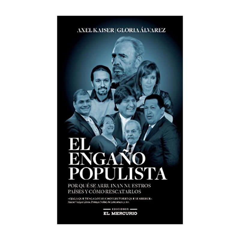 TOP10BOOKS - LIBRO EL ENGANO POPULISTA / EL ENGANO POPULISTA / EL POPULISMO, QUE LLEVA AÑOS