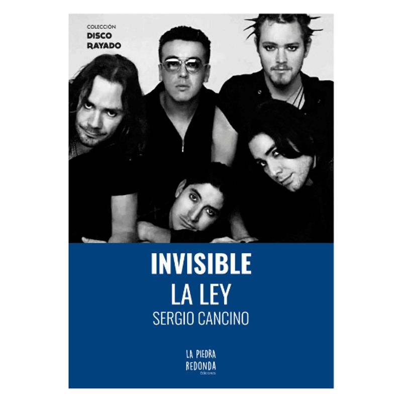 HITWAY MUSIC - INVISIBLE LA LEY TAPA RÚSTICA - SERGIO CANCINO - LIBRO