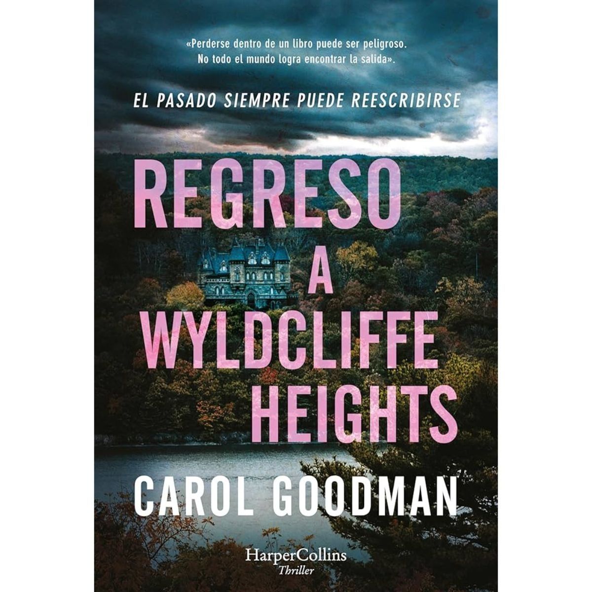 HARPERCOLLINS - Regreso a Wyldcliffe Heights