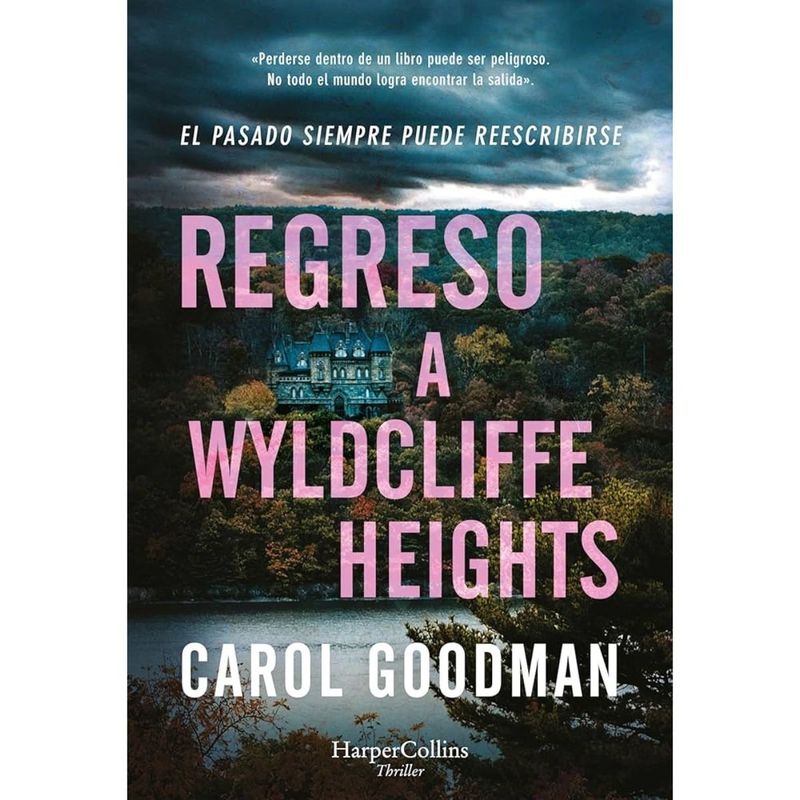 HARPERCOLLINS - Libro REGRESO A WYLDCLIFFE HEIGHTS