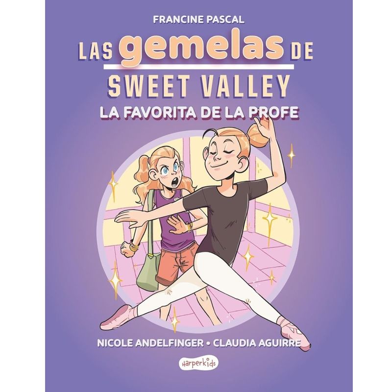 HARPERCOLLINS - Las gemelas de Sweet Valley: La favorita de la profe