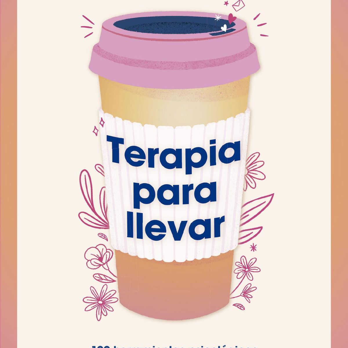 MONTENA - Libro Terapia para llevar -  Ana Pérez