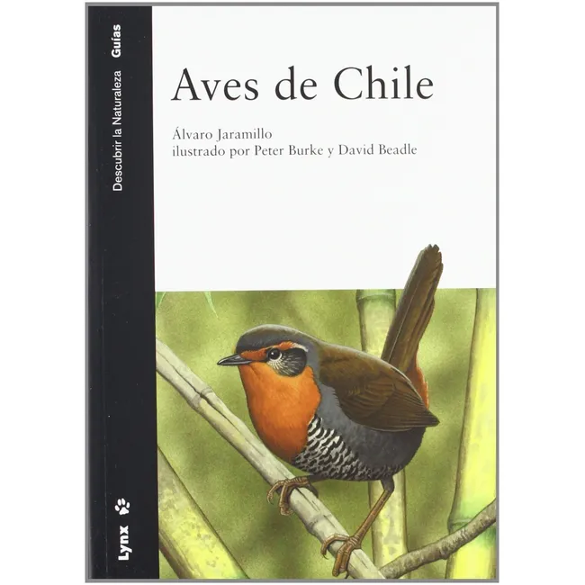 LYNX - Libro Aves De Chile - Álvaro Jaramillo