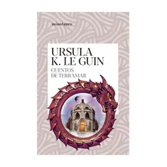 TOP10BOOKS - LIBRO CUENTOS DE TERRAMAR / CUENTOS DE TERRAMAR / LOS CINCO CUENTOS REUNIDOS EN