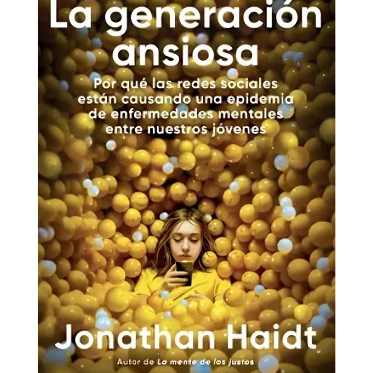 TOP10BOOKS - LIBRO La Generación Ansiosa - La Generación Ansiosa