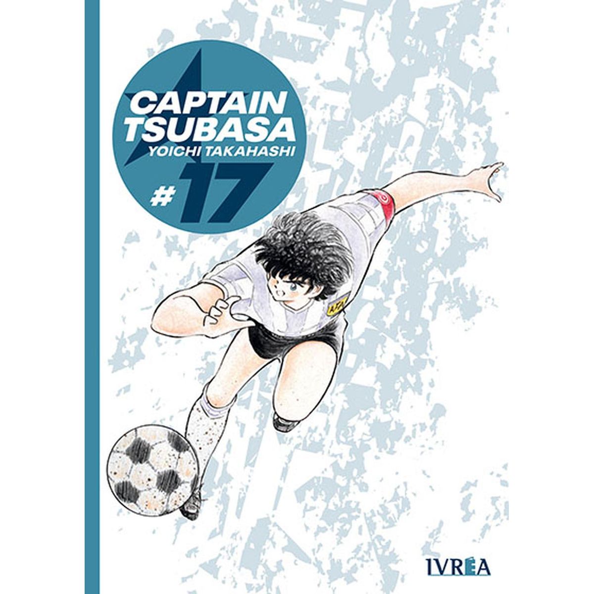 IVREA - Manga Captain Tsubasa 17 Ivrea Argentina