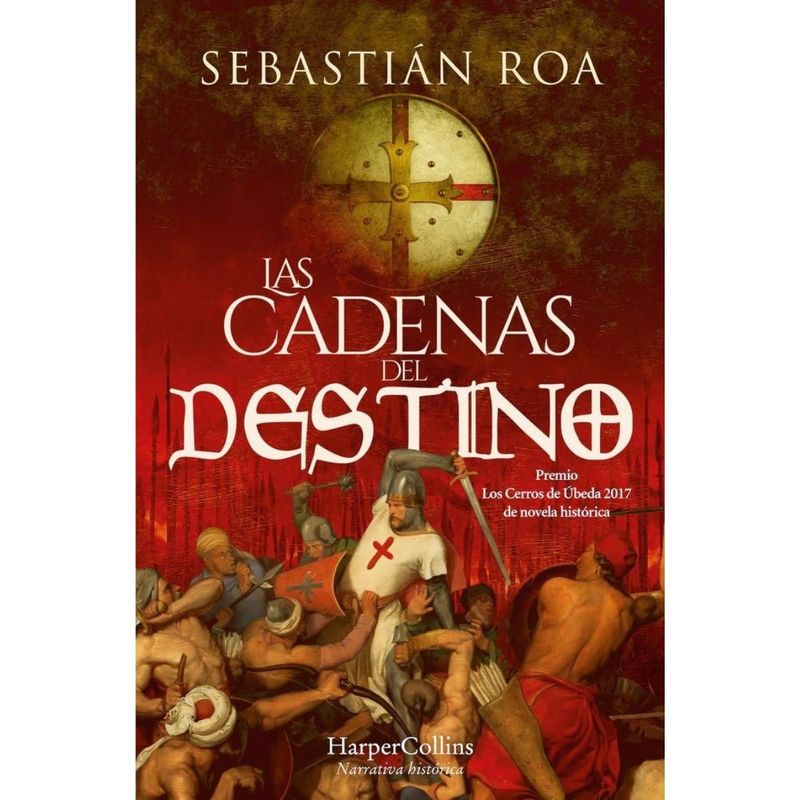 HARPERCOLLINS - Libro LAS CADENAS DEL DESTINO. TRILOGÍA ALMOHADE 3