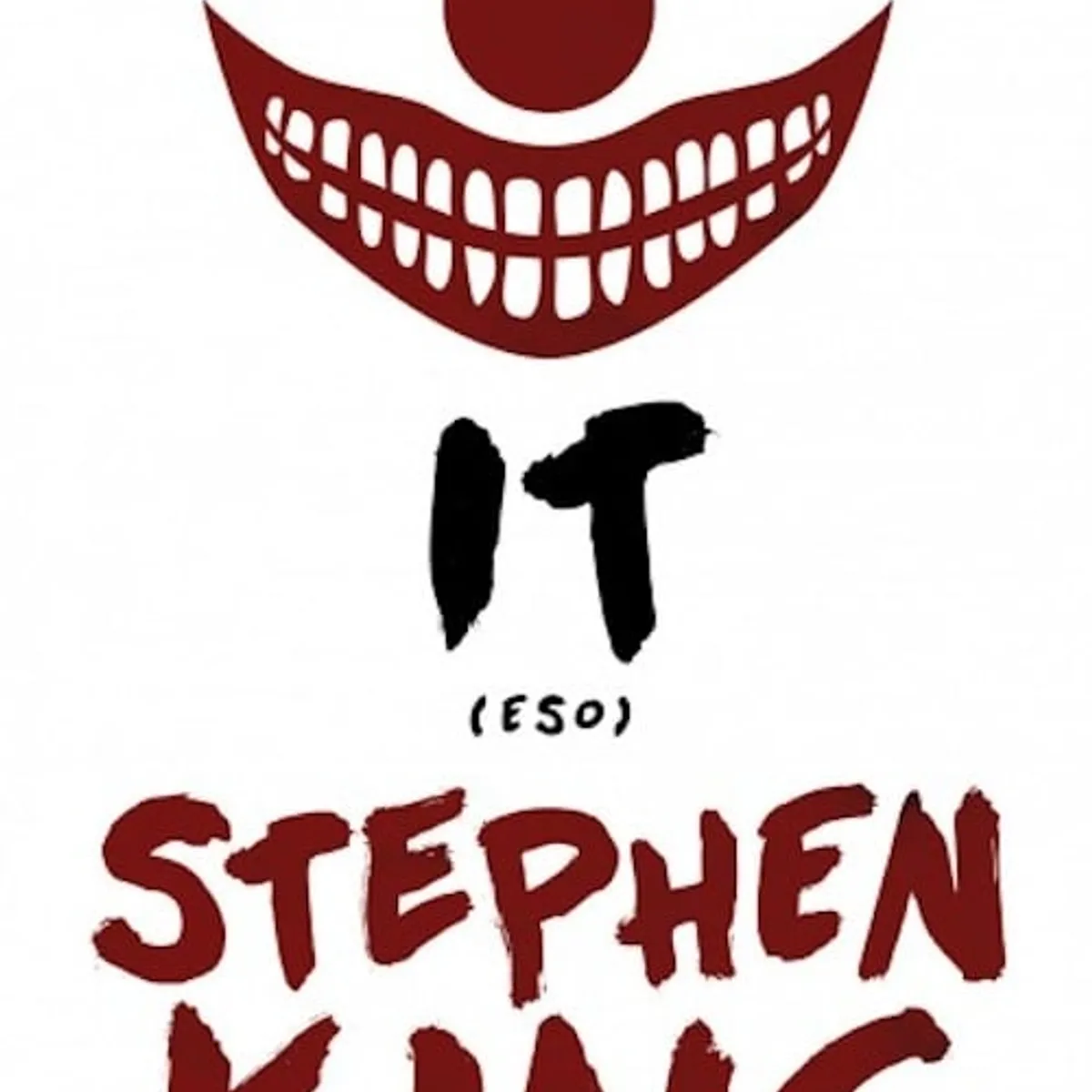 DEBOLSILLO - Libro IT (ESO) - King, Stephen -