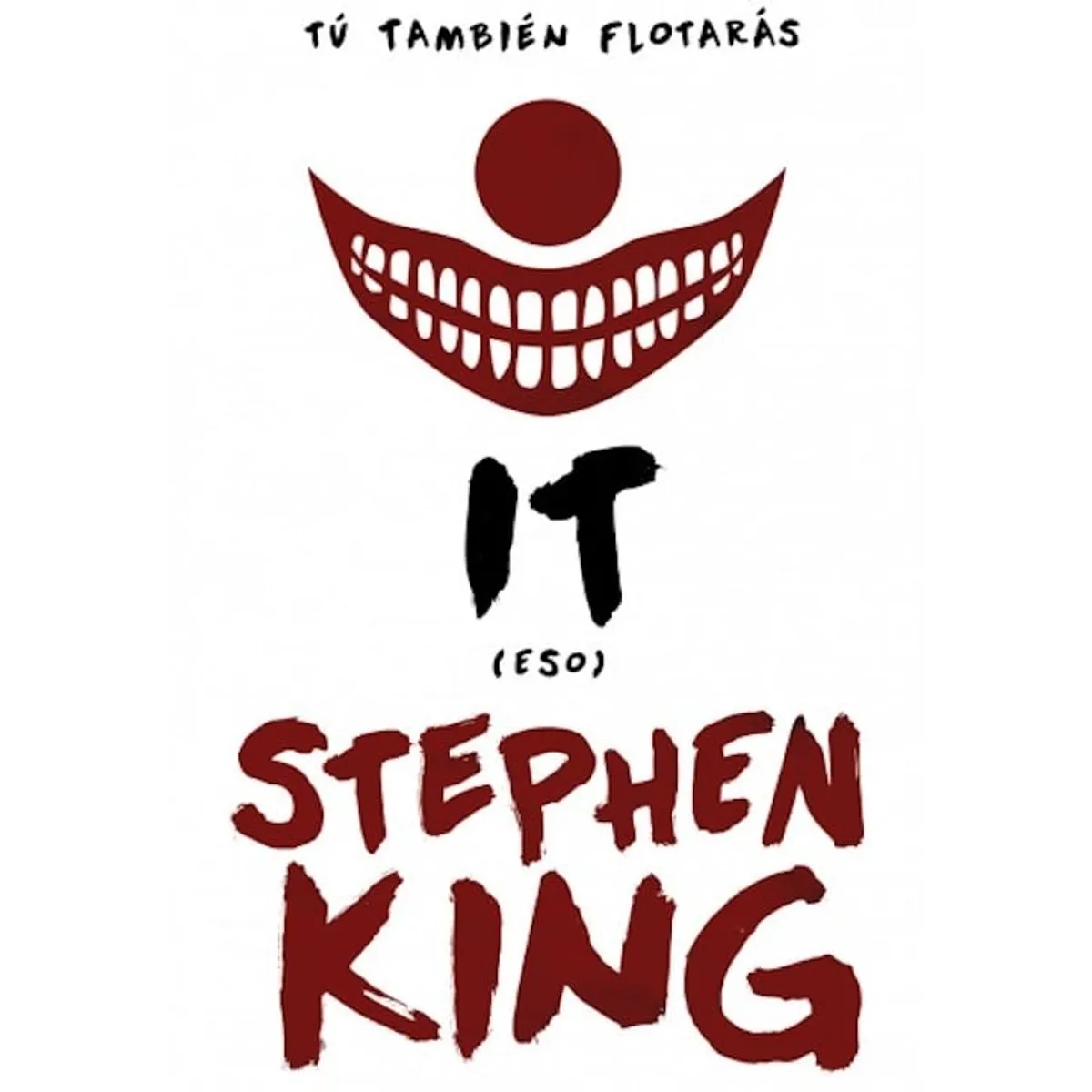 DEBOLSILLO - Libro IT (ESO) - King, Stephen -