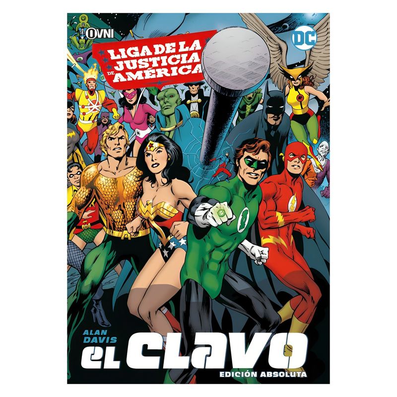 TOP10BOOKS - LIBRO LIGA DELA JUSTICIA DE AMÉRICA. EL CLAVO / LIGA DELA JUSTICIA DE AMÉRICA.