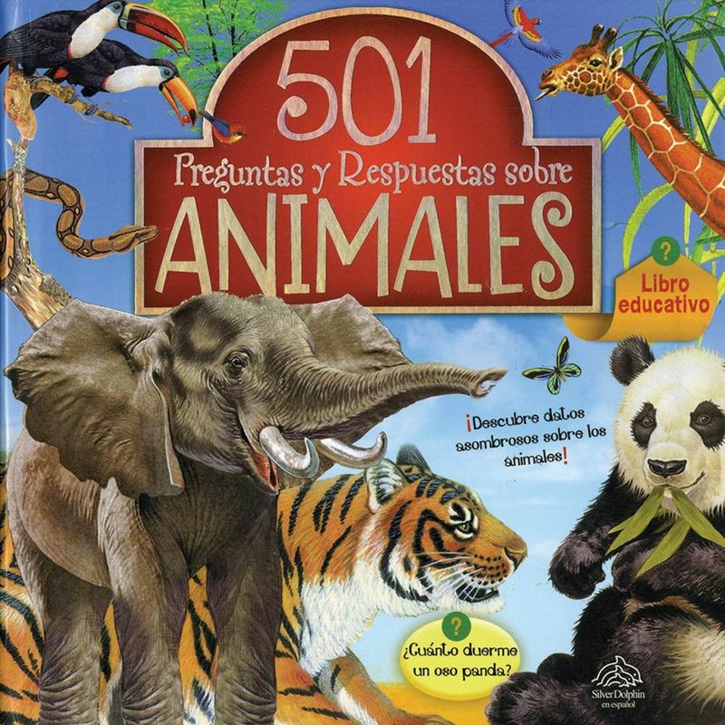 EDITORIAL CONTRAPUNTO - Libro 501 PREGUNTAS Y RESPUESTAS SOBRE LOS ANIMALES