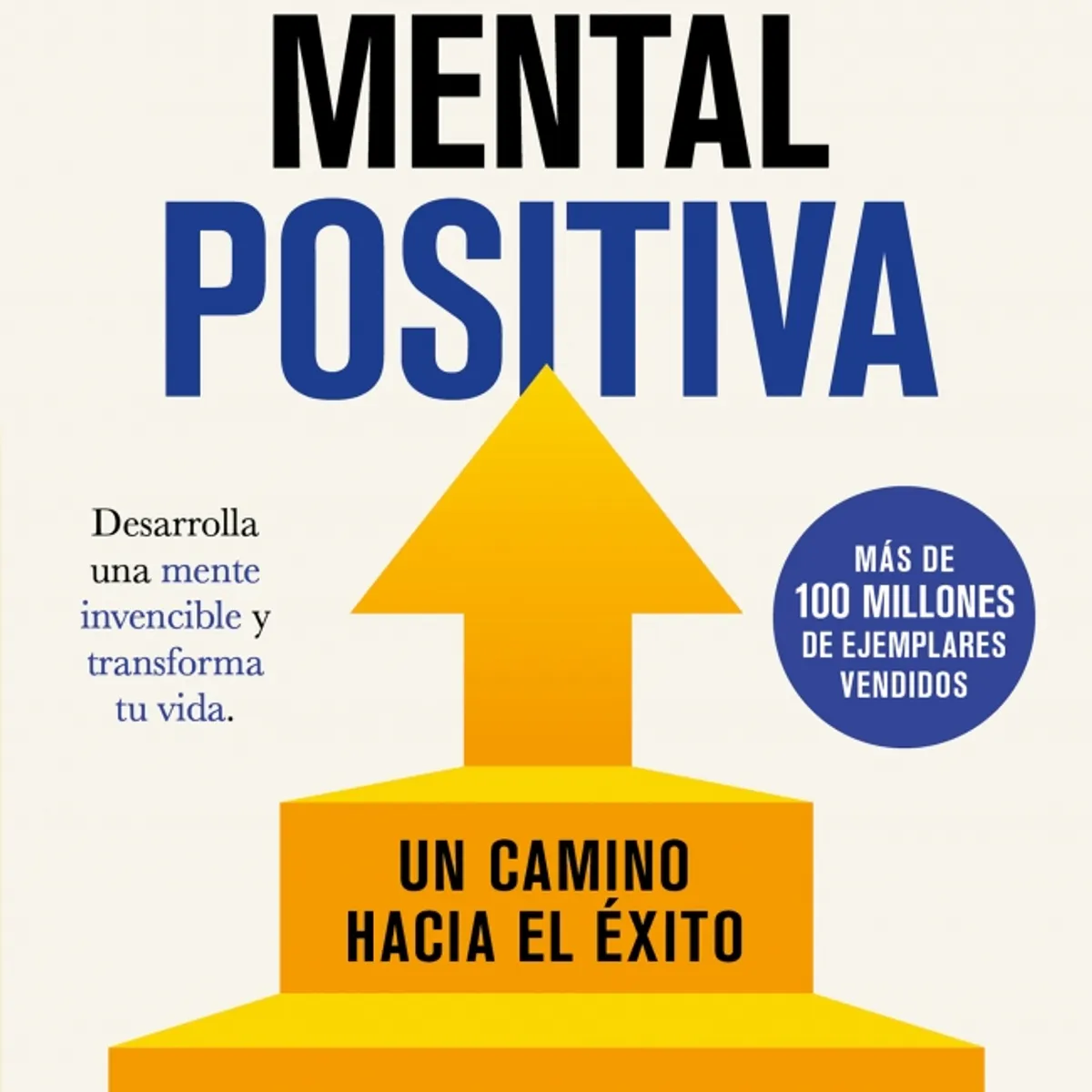 DEBOLSILLO - Libro La actitud mental positiva - Napoleon Hill y Stone