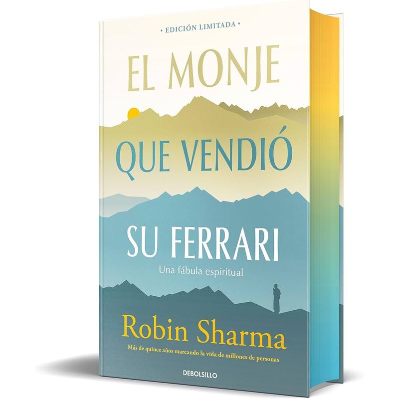 DEBOLSILLO - Libro El monje que vendió su Ferrari - Robin Sharma