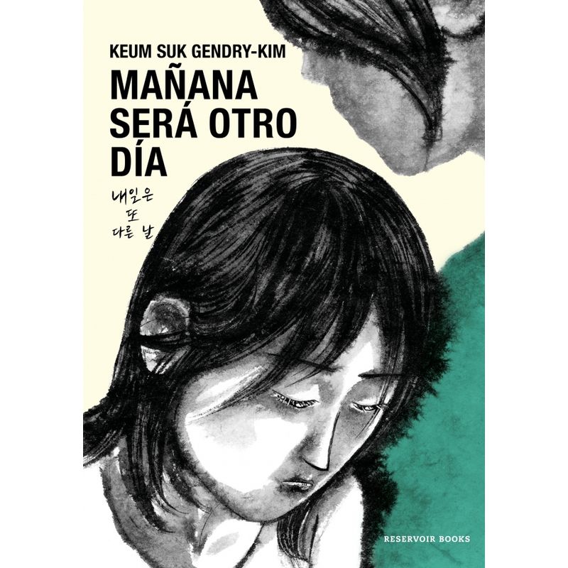 RESERVOIR BOOKS - Libro Mañana será otro día - Keum Suk Gendry-Kim