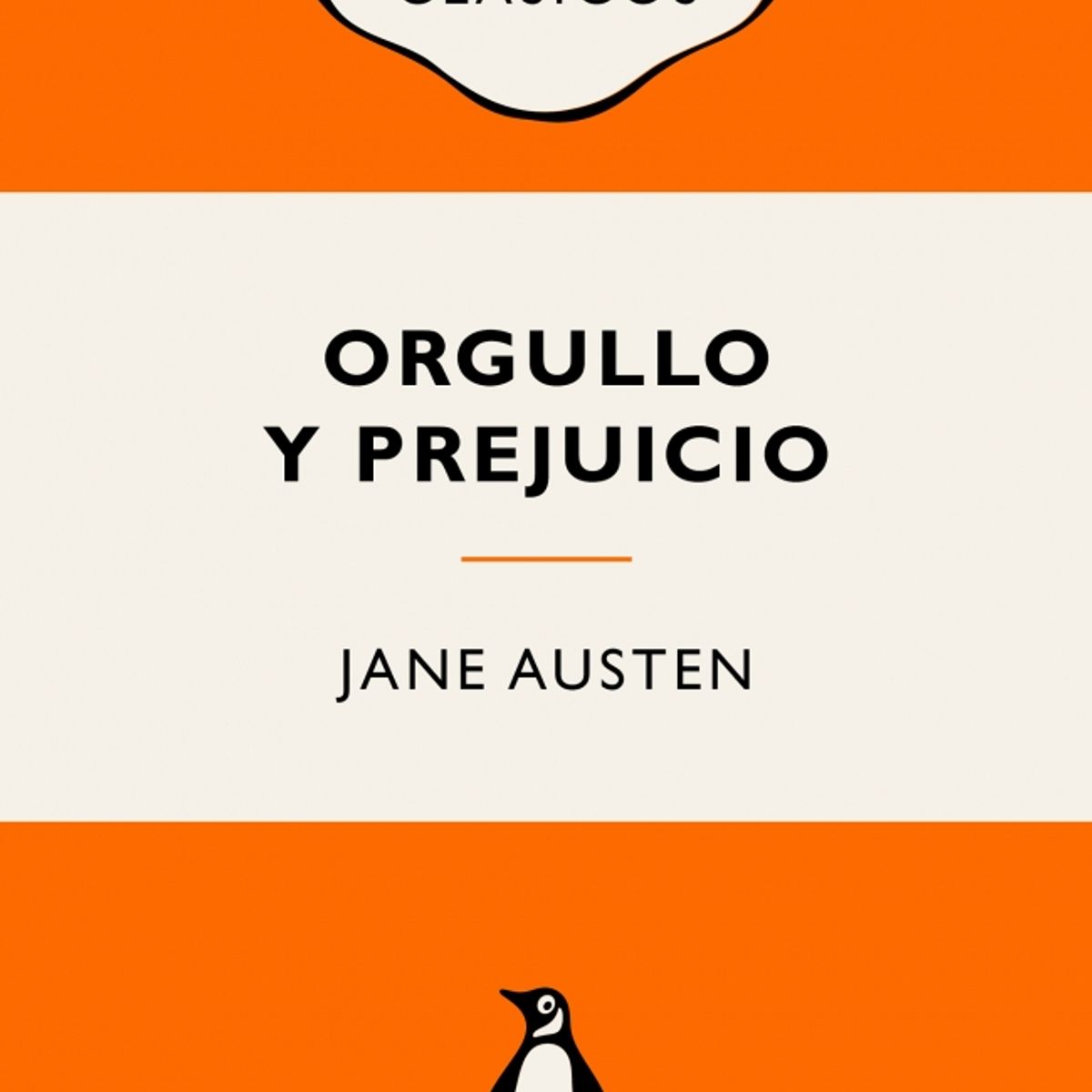PENGUIN CLASICOS - Libro Orgullo y prejuicio --- Jane Austen