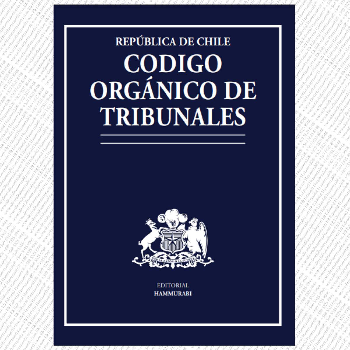 EDITORIAL HAMMURABI - CODIGO ORGÁNICO DE TRIBUNALES 2025 edición estudiante- Hammurabi