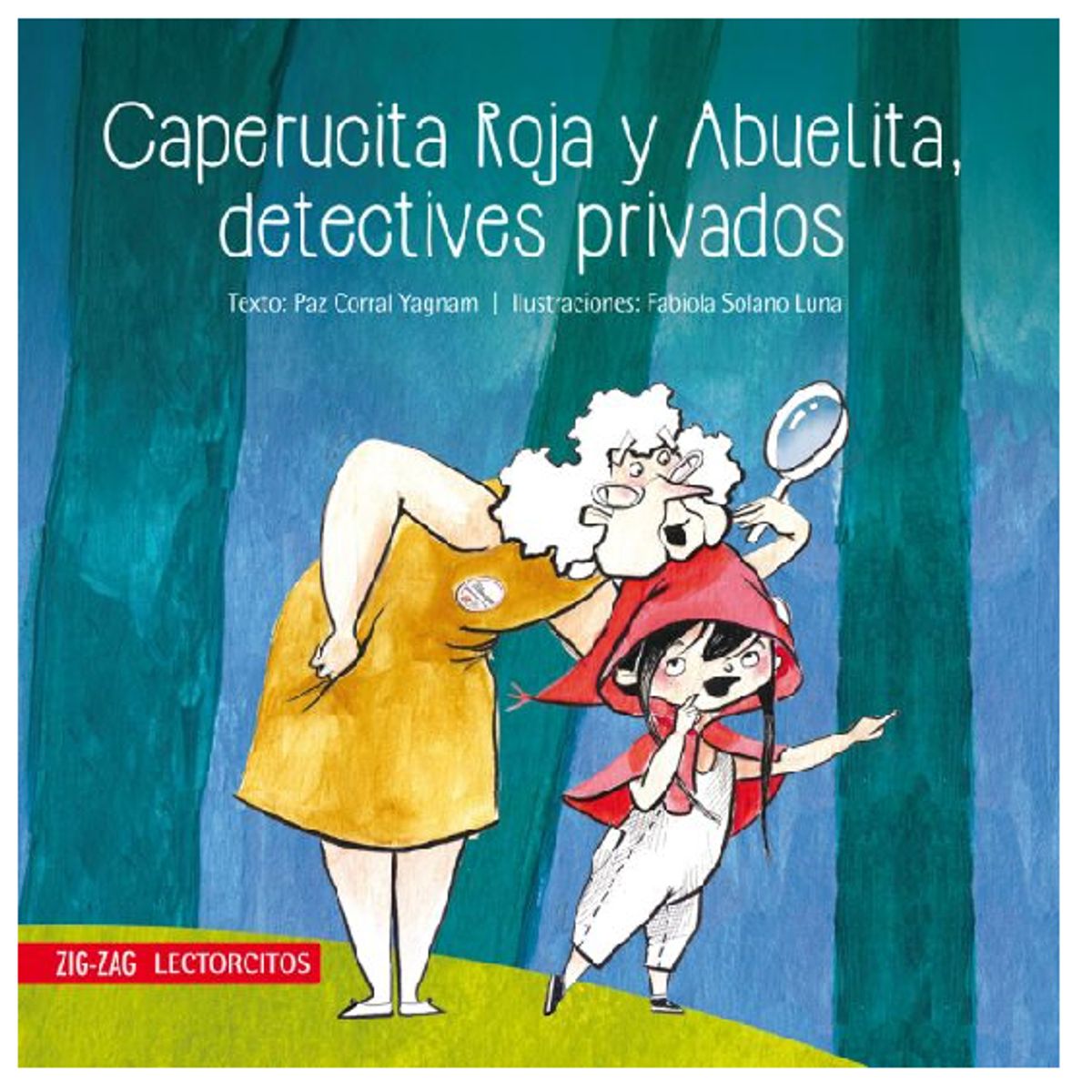 ZIG ZAG - Libro Caperucita Roja Y Abuelita Detectives Privados - Zigzag