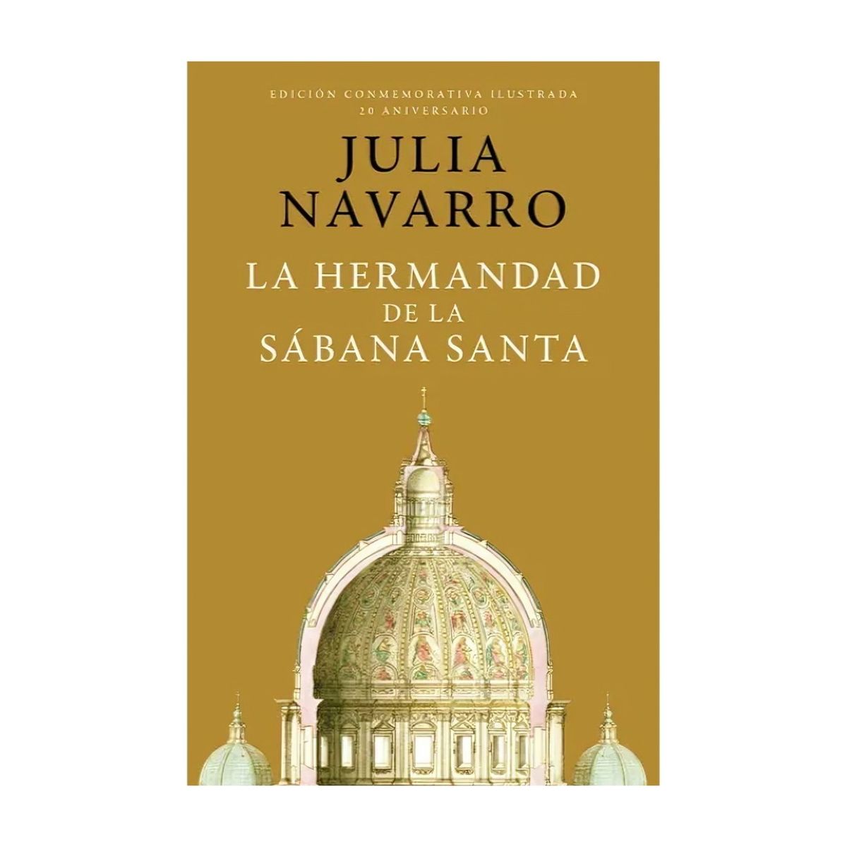 TOP10BOOKS - LIBRO La Hermandad De La Sabana Santa (20 Aniversario)