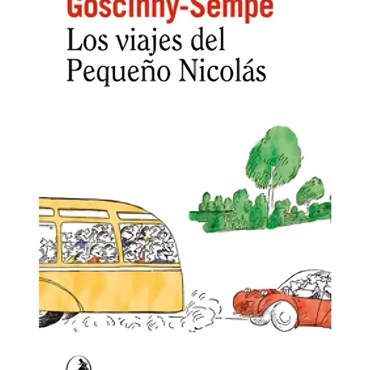 TOP10BOOKS - LIBRO Los Viajes Del Pequeño Nicolás - Los Viajes Del Pequeño Nicolás