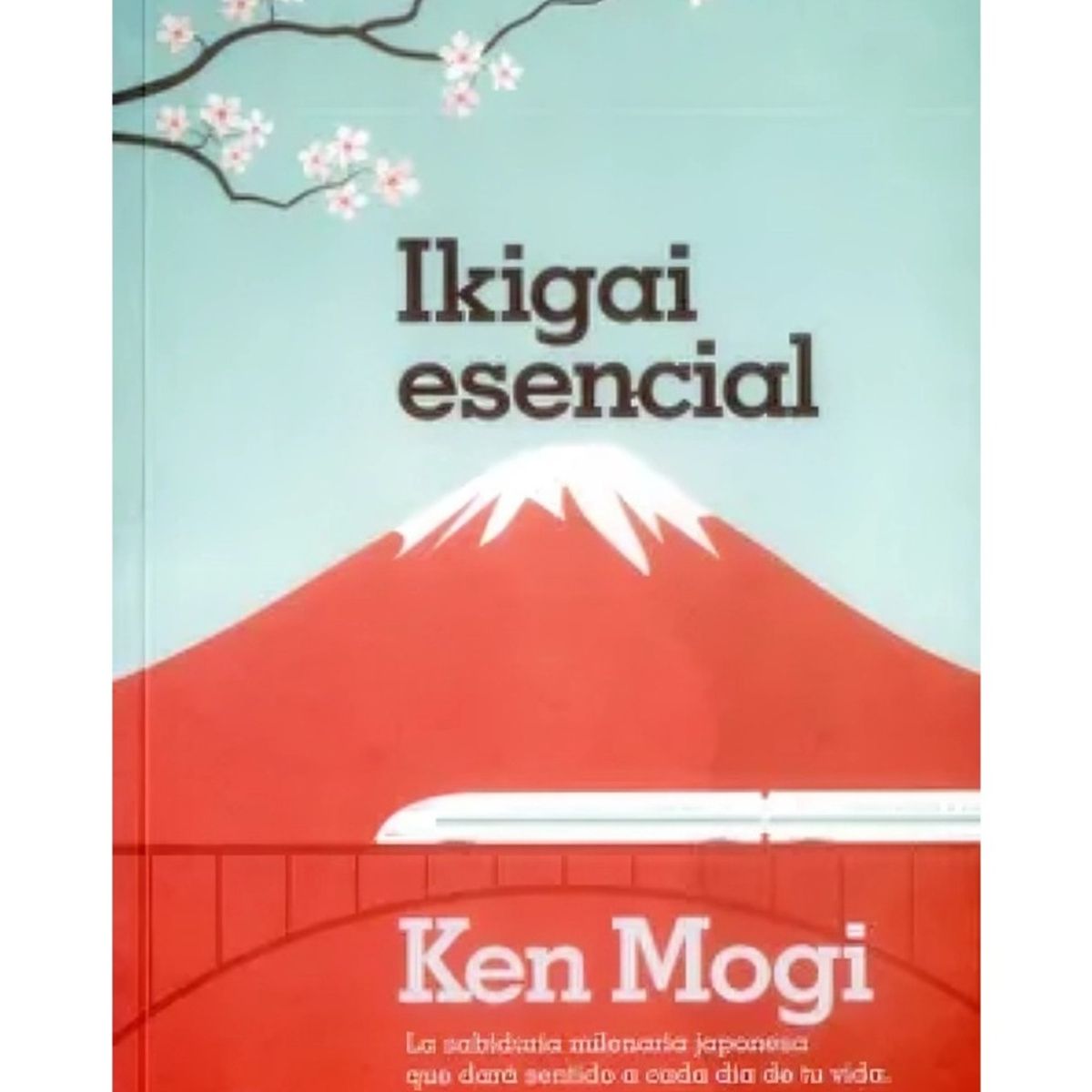 TOP10BOOKS - LIBRO Ikigai Esencial - Ken Mogi