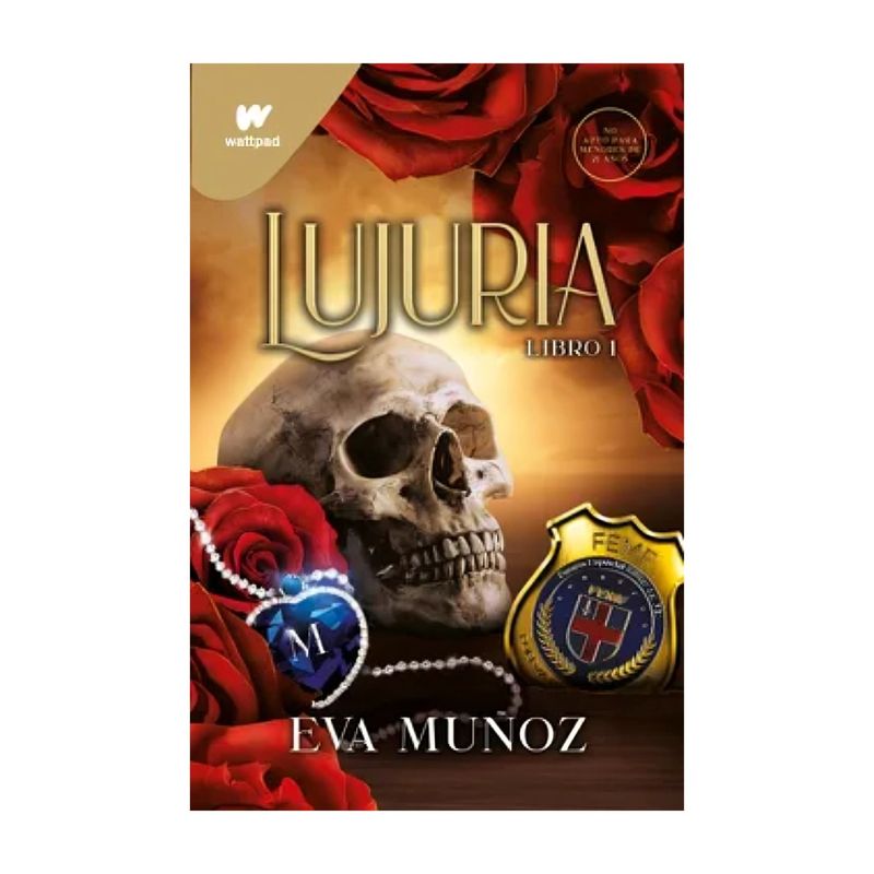 TOP10BOOKS - LIBRO LUJURIA - LIBRO 1 - PECADOS PLACENTEROS 3 / EVA MUÑOZ / MONTENA