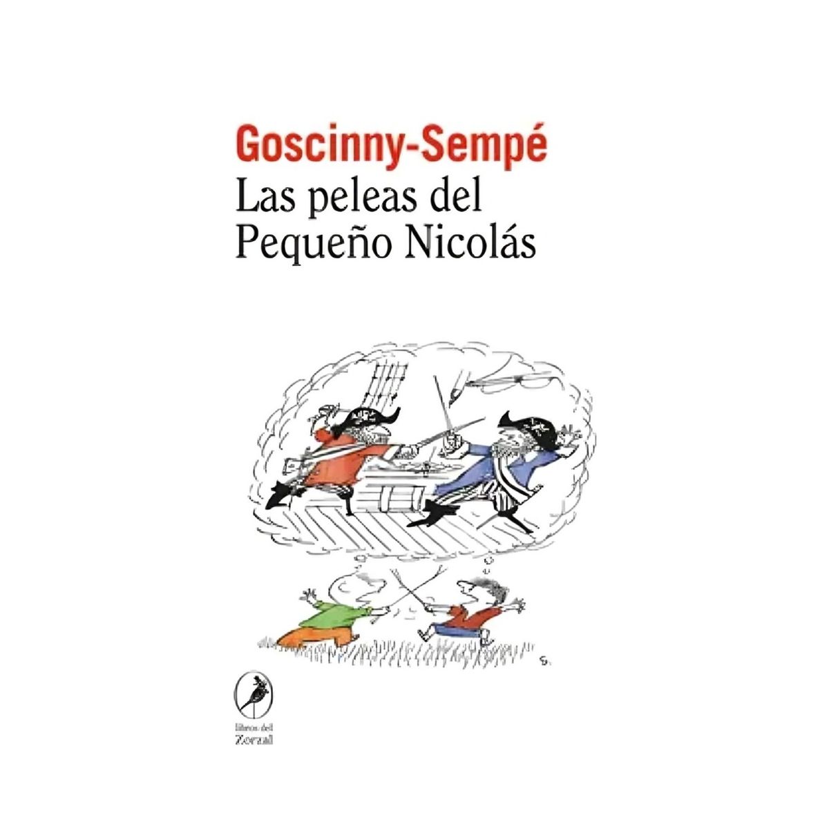 TOP10BOOKS - LIBRO Las Peleas Del Pequeño Nicolás - Las Peleas Del Pequeño Nicolás