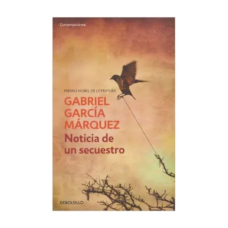 TOP10BOOKS - LIBRO NOTICIA DE UN SECUESTRO / GABRIEL GARCÍA MÁRQUEZ / DEBOLSLLO