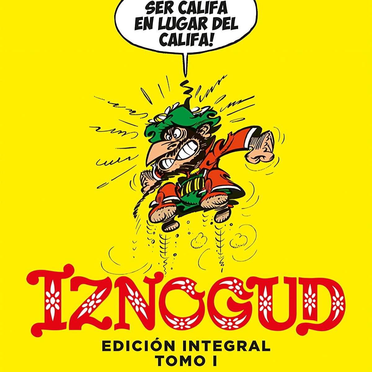 TOP10BOOKS - LIBRO Iznogud - Edición Integral Tomo I