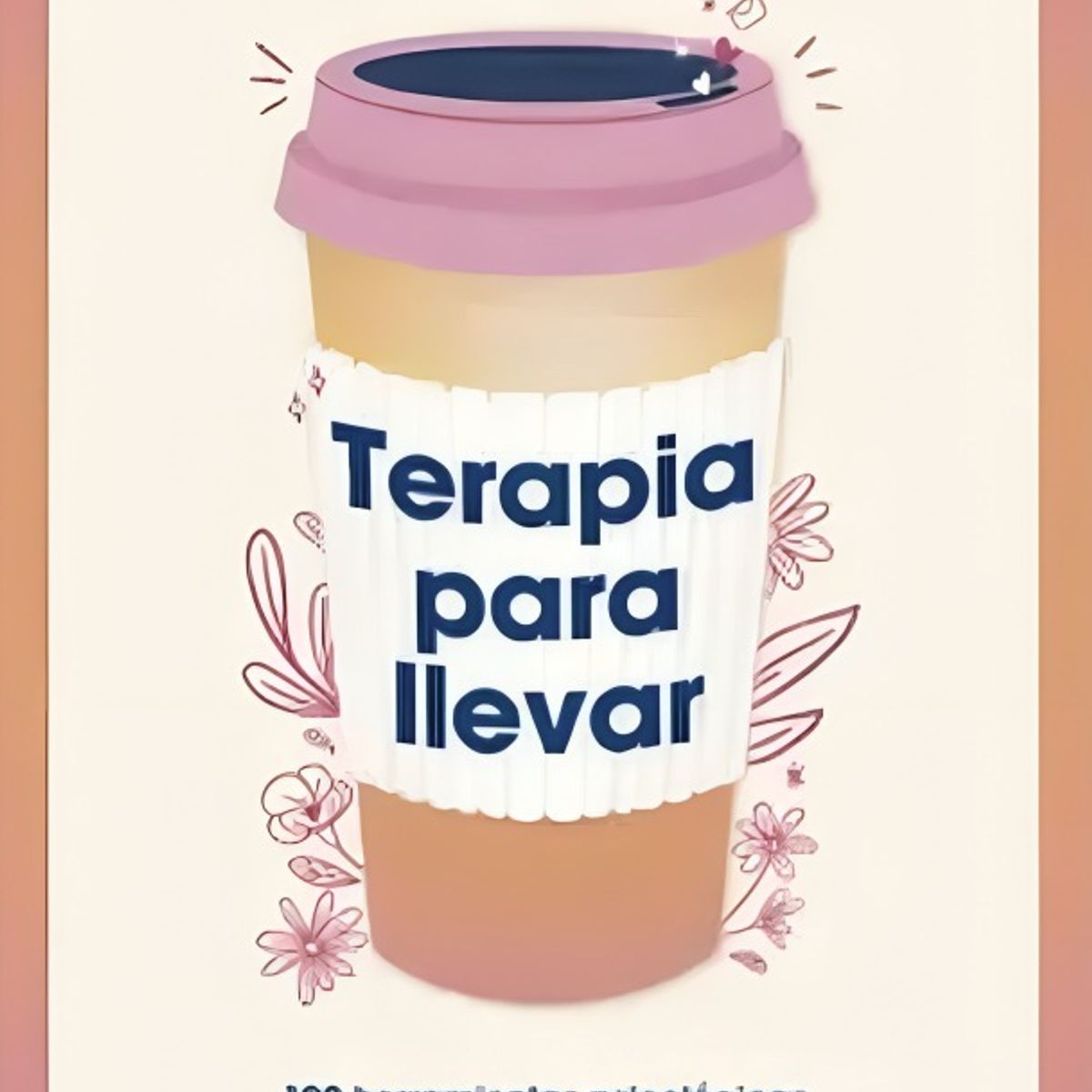 TOP10BOOKS - LIBRO Terapia Para Llevar - Terapia Para Llevar