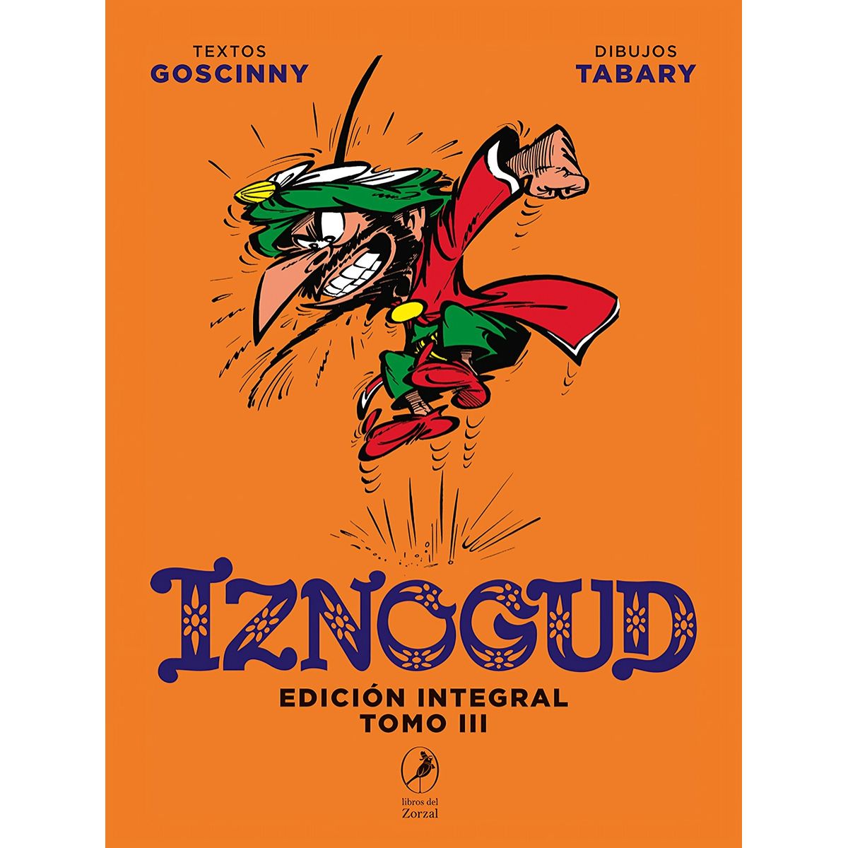 TOP10BOOKS - LIBRO Iznogud - Edición Integral Tomo III - Iznogud - Edición Integral Tomo III