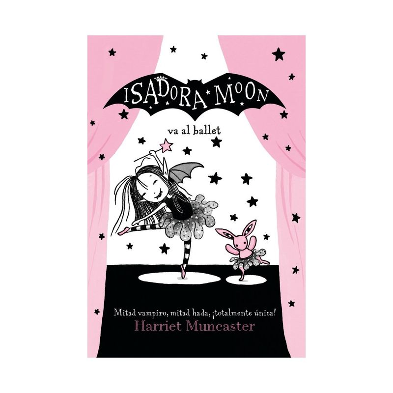 TOP10BOOKS - LIBRO ISADORA MOON VA AL BALLET - ISADORA MOON 4 / ISADORA MOON VA AL BALLET -