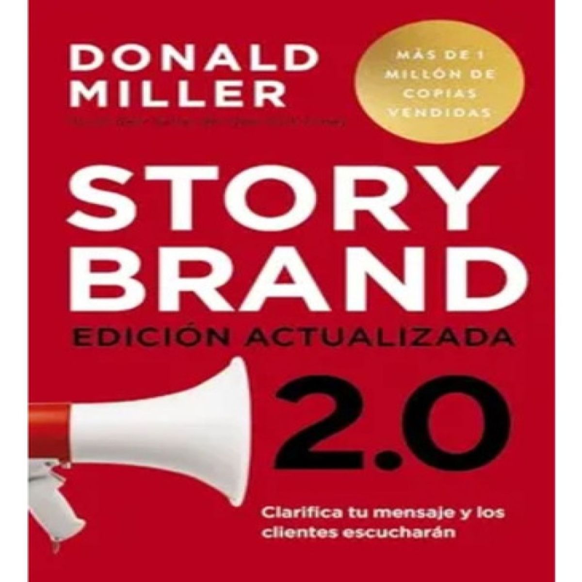 HARPERCOLLINS - Storybrand 2 0  - Donald Miller