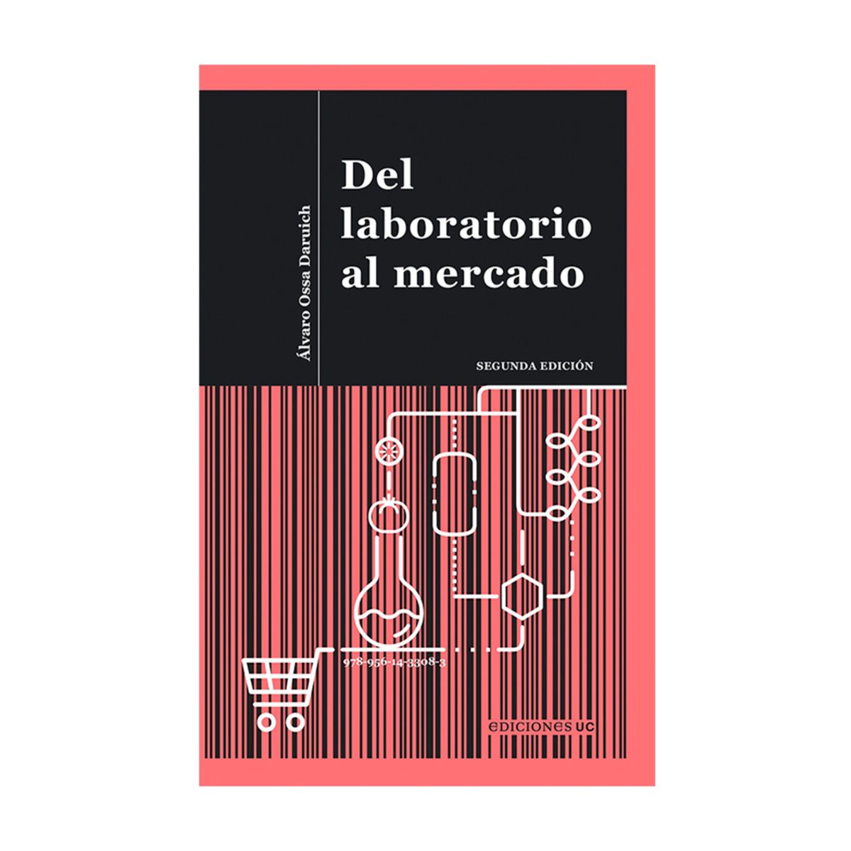 EDICIONES UC - Del Laboratorio Al Mercado