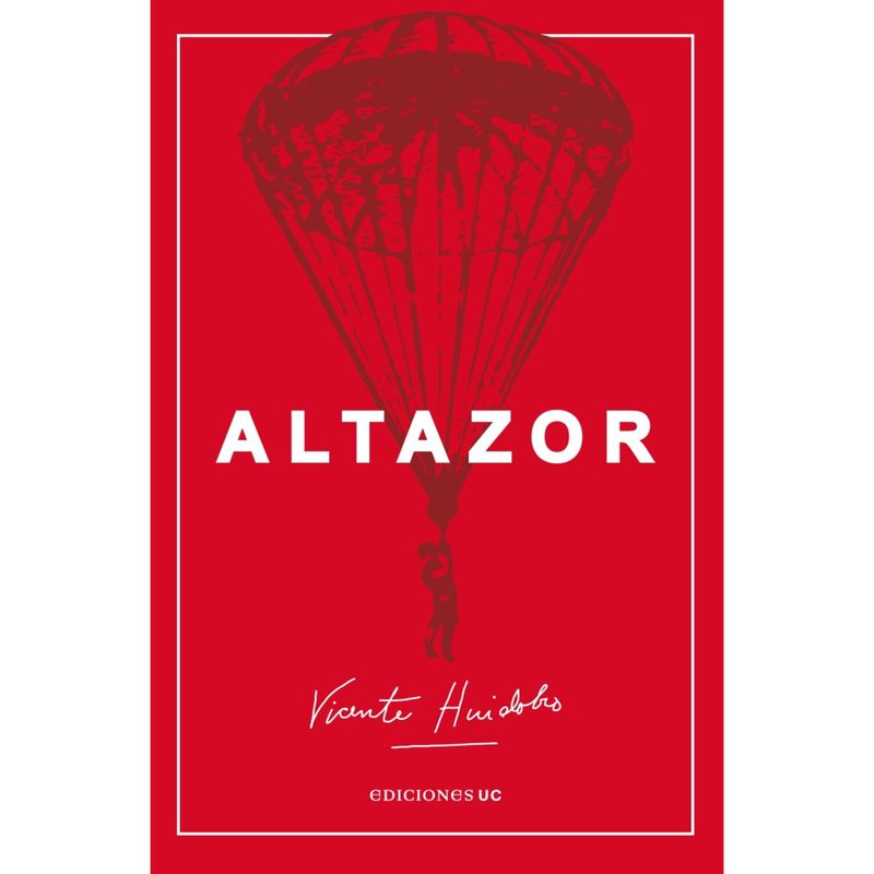 EDICIONES UC - Libro Altazor