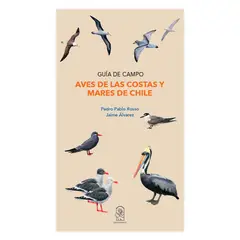 EDICIONES UC - Aves De Las Costas Y Mares De Chile