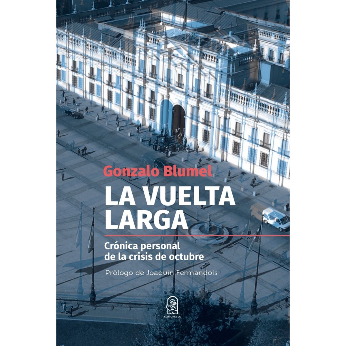 EDICIONES UC - La Vuelta Larga